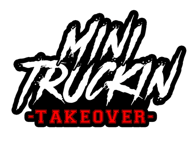 Mini Truckin Takeover