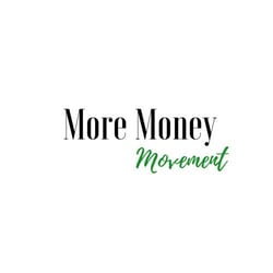 More Money Movement