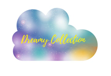 The Dreamy Collection