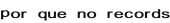 porquenorecords