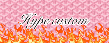 Hype custom