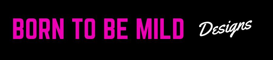 BornToBeMild