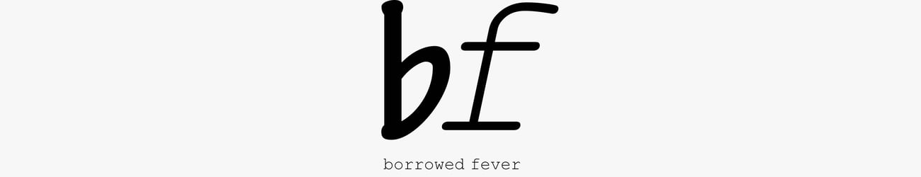borrowed fever
