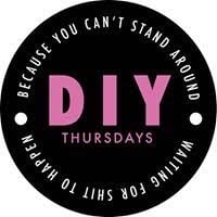 DIY THURSDAYS