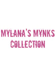 Mylana’s Mynks