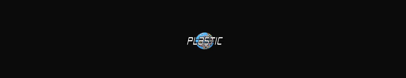 PLASTIC WORLD
