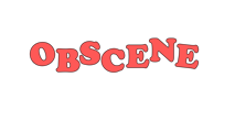 obscene