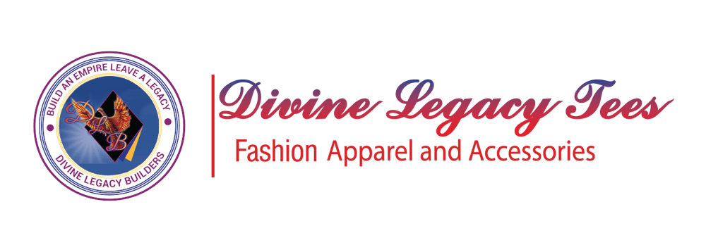 Divine Legacy Tees Apparel and Accessories