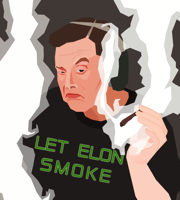 Let Elon Smoke