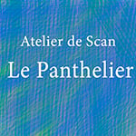 Atelier de Scan Le Panthelier