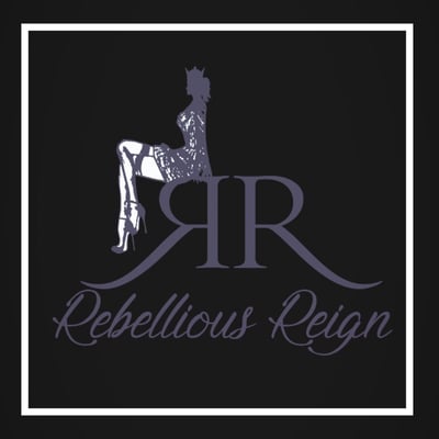 Rebellious Reign
