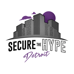 Secure The Hype Detroit