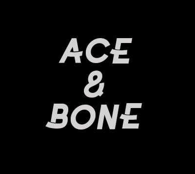 ACE & BONE & Co.