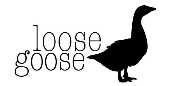 Loose Goose