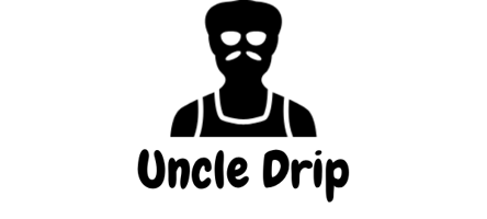 Uncle Drip