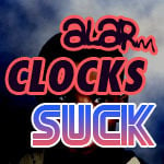 Δlaяm Clocks Suck