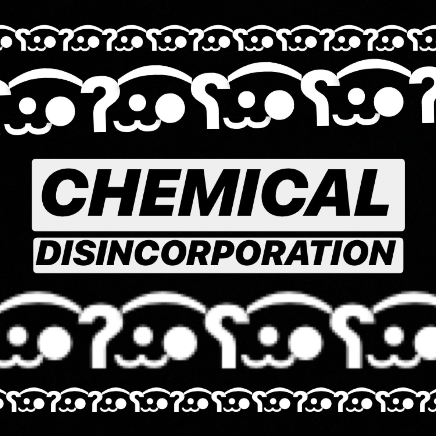 Welcome to CHEMICAL DISINCORPORATION