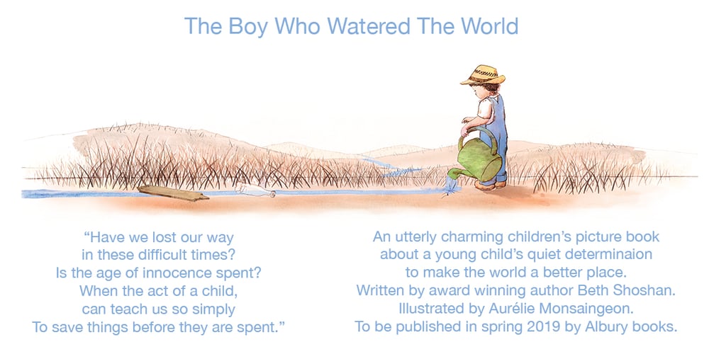 The boy who watered the world