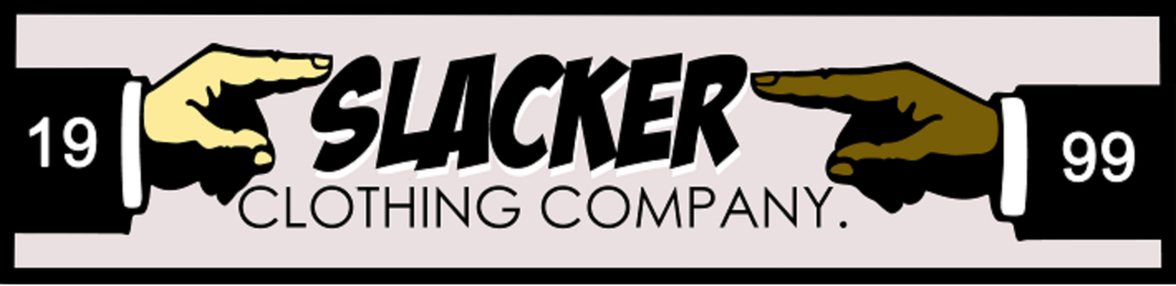 SLACKER CLOTHING COMPANY Home