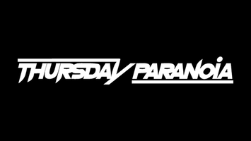 thursdayparanoia