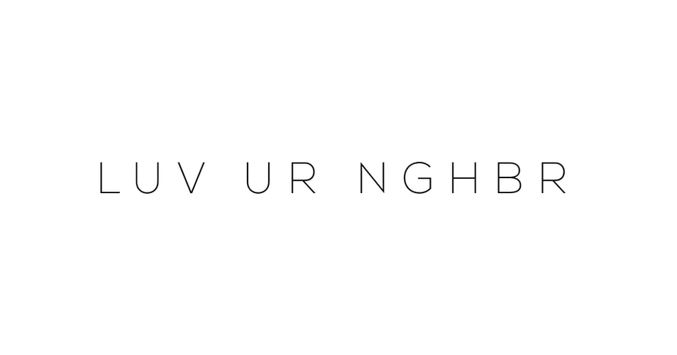 Love Your Neighbor