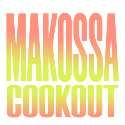 Makossa Cookout Home