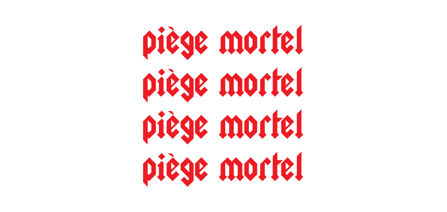 piège mortel™