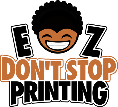 EZ DONT STOP PRINTING LLC