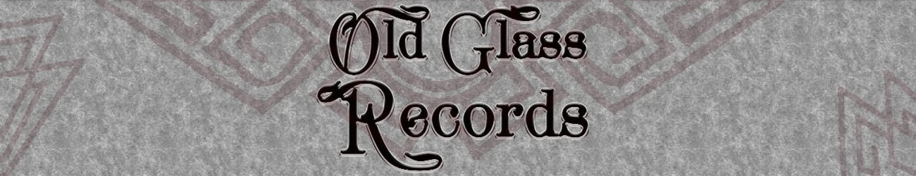 Old Glass Records 