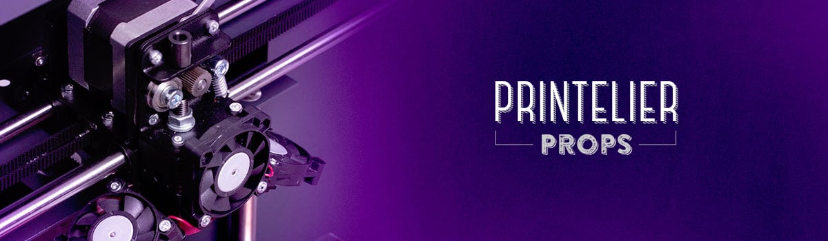 Printelier Props