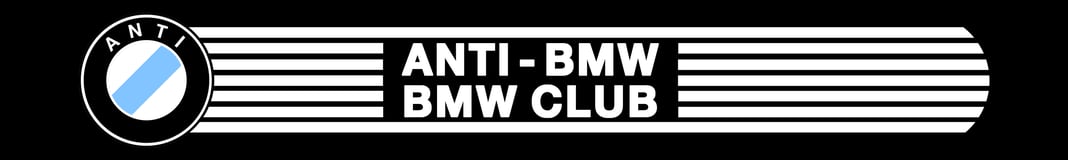 Anti-BMW BMW Club Home