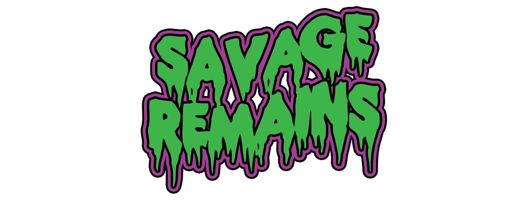 Savage Remains Home