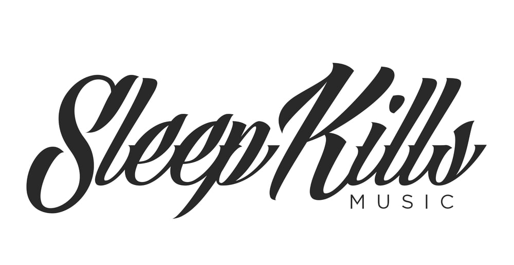 Sleep Kills Music