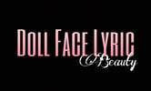 DollFace Lyric Beauty