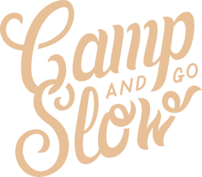 Camp And Go Slow Home