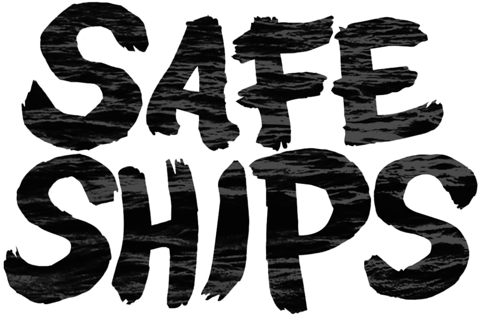 Safe Ships