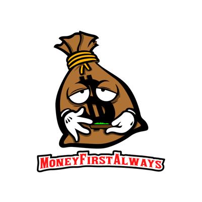 Money First Always Home