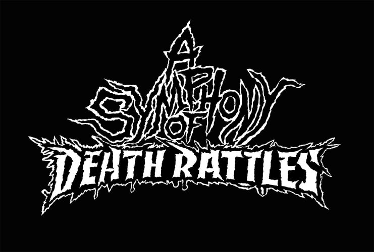 A Symphony of Death Rattles
