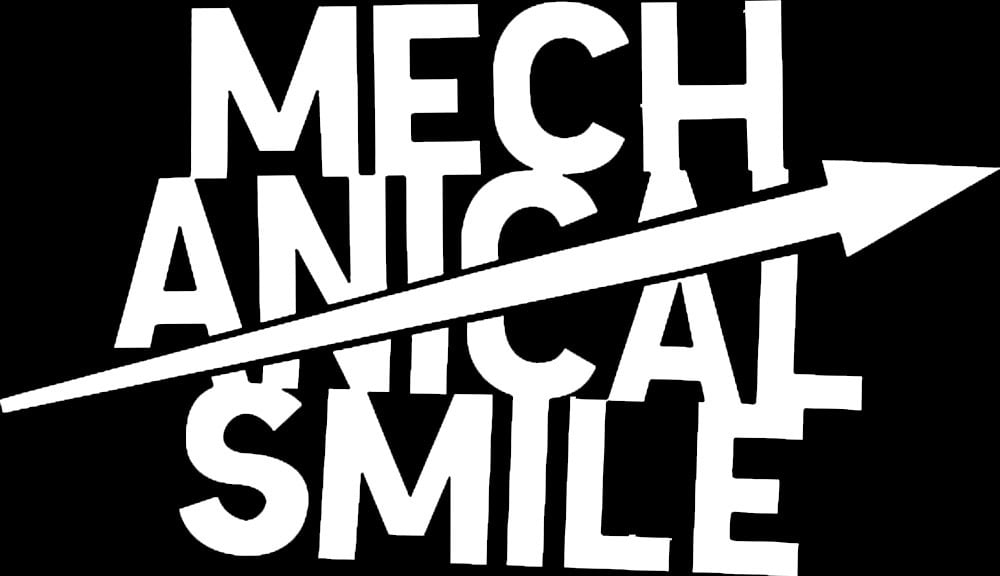 Mechanical Smile