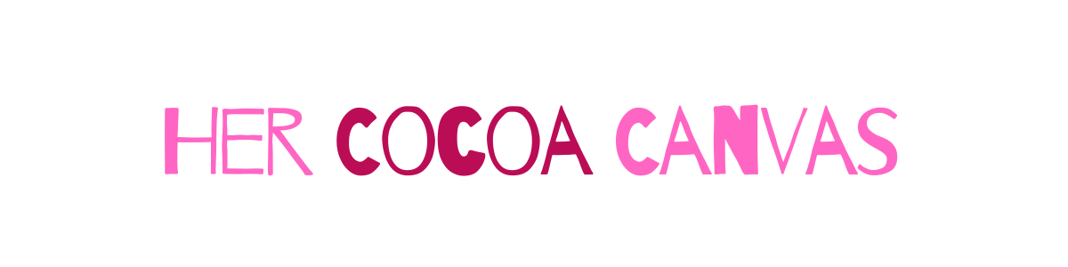 Her Cocoa Canvas Home