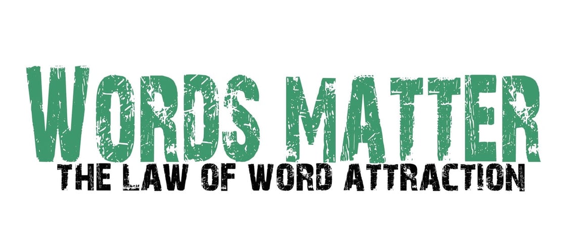 Words Matter