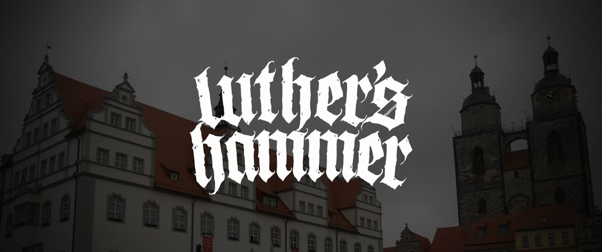 Luther's Hammer Home