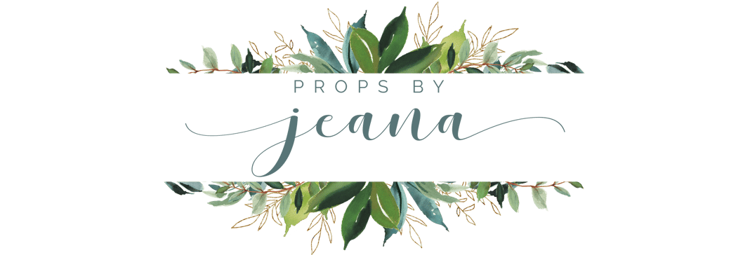 Props by Jeana RTS sales  Home