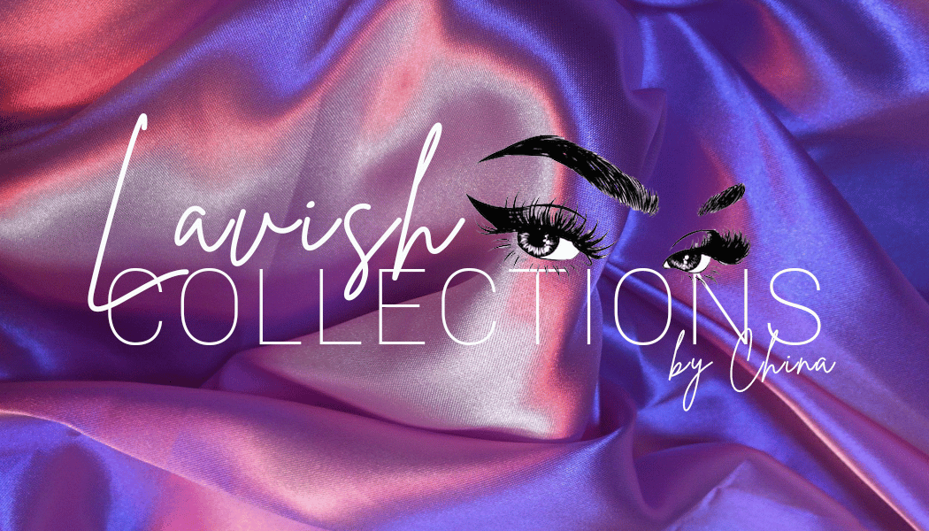 Welcome to Lavish Collections by China