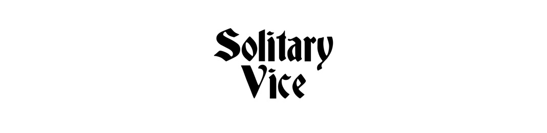 Solitary Vice Home