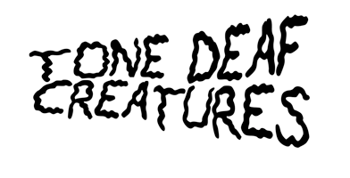 ToneDeafCreatures