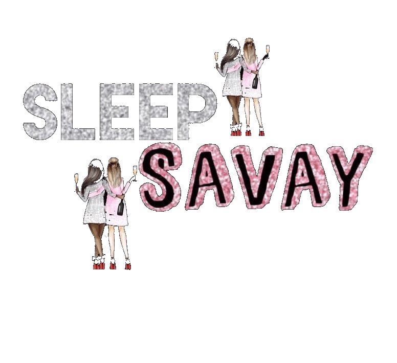 Sleep Savay