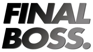 FINAL BOSS Home