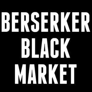 BERSERKERBLACKMARKET Home