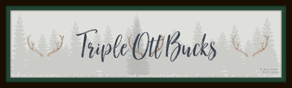 Triple Ott Bucks 